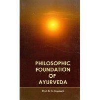 Philosophic Foundation of Ayurveda (HB)